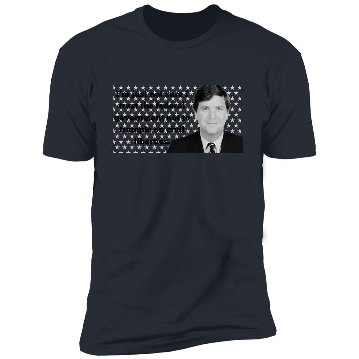 Tucker Carlson | Premium Short Sleeve T-Shirt | Civil Liberties